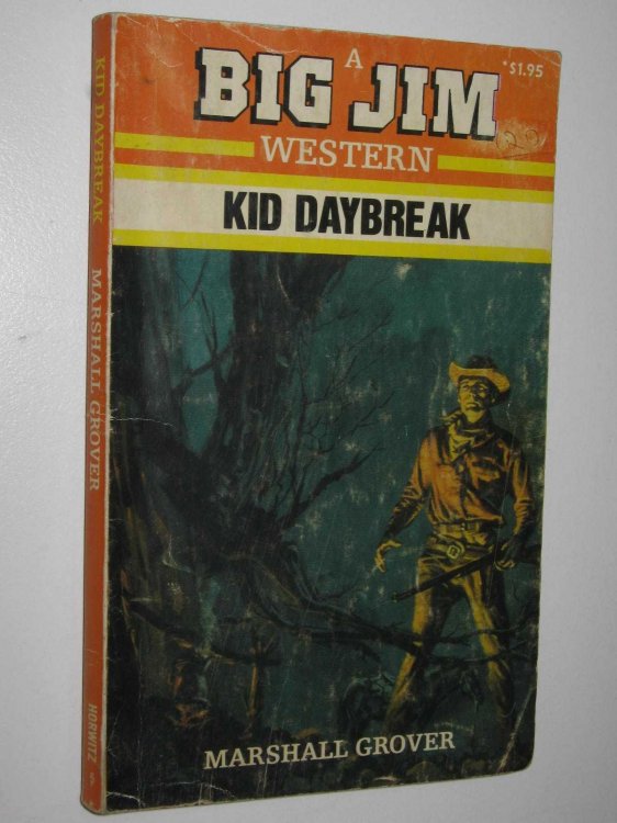 Kid Daybreak - Big Jim Series