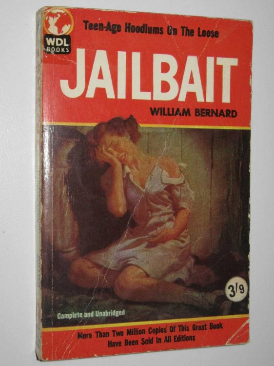Jailbait : Teen-age Hoodlums on the Loose