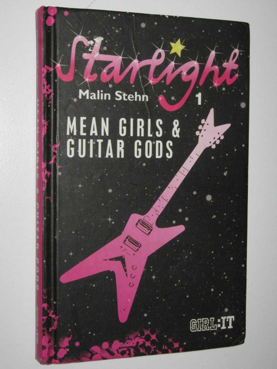 Mean Girls and Guitar Gods - Starlight Series #1
