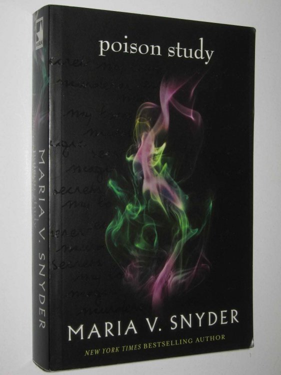 Poison Study - Study/ Chronicle OF Lxia Series #1
