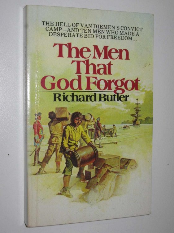 The Men that God Forgot
