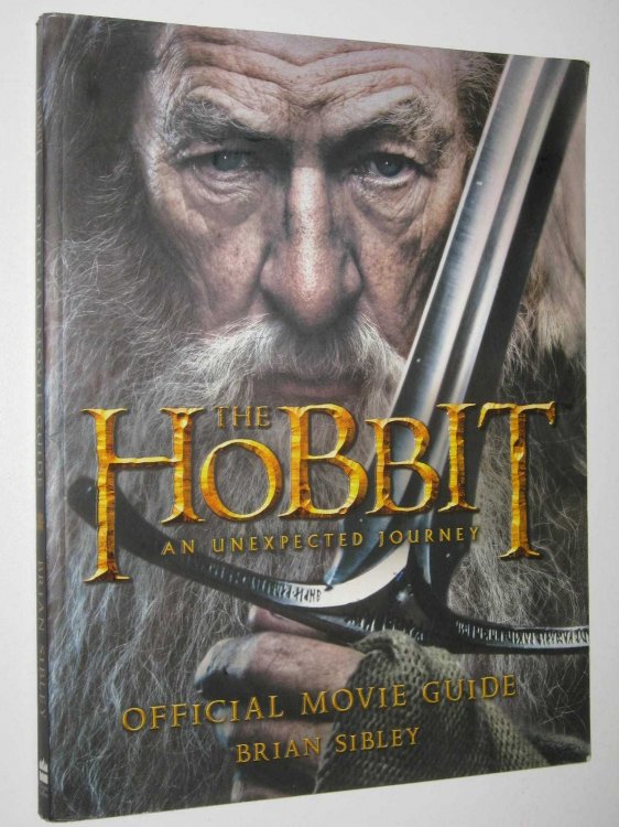 The Hobbit: An Unexpected Journey Official Movie Guide