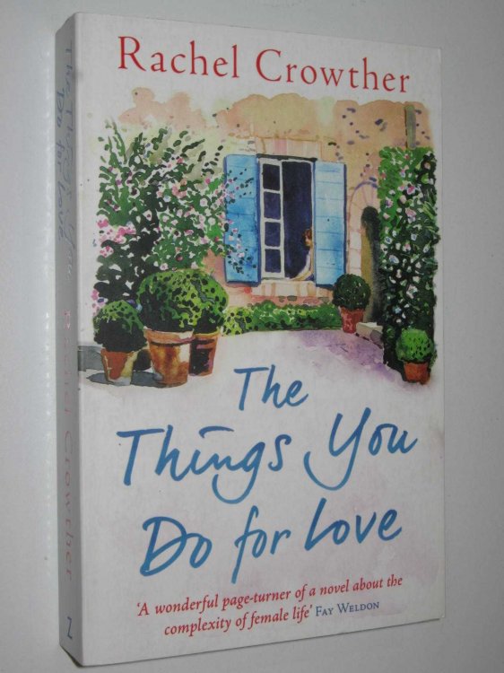 The Things You Do For Love