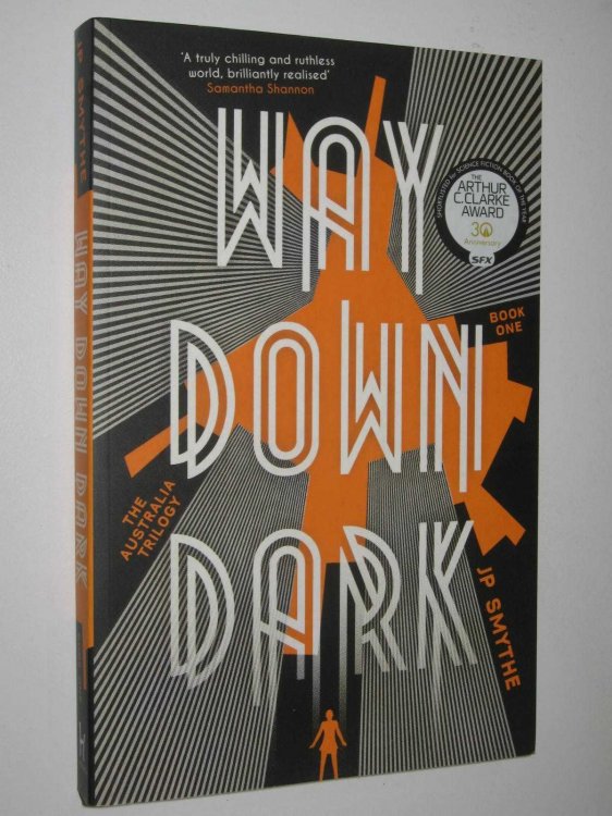 Way Down Dark - Australia Trilogy #1