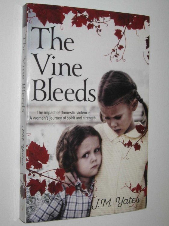 The Vine Bleeds