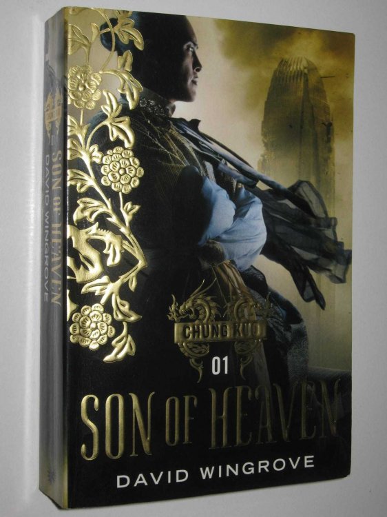 Son of Heaven - Chung Kuo Series #1