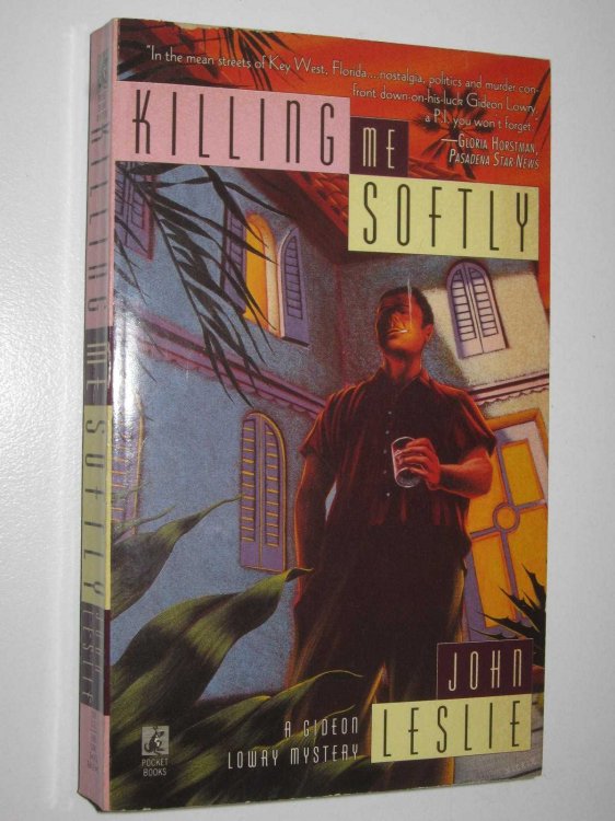 Killing Me Softly - Gideon Lowry Mystery #1