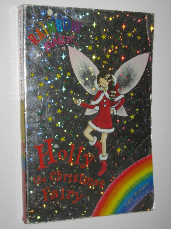 Holly The Christmas Fairy - Rainbow Magic Series