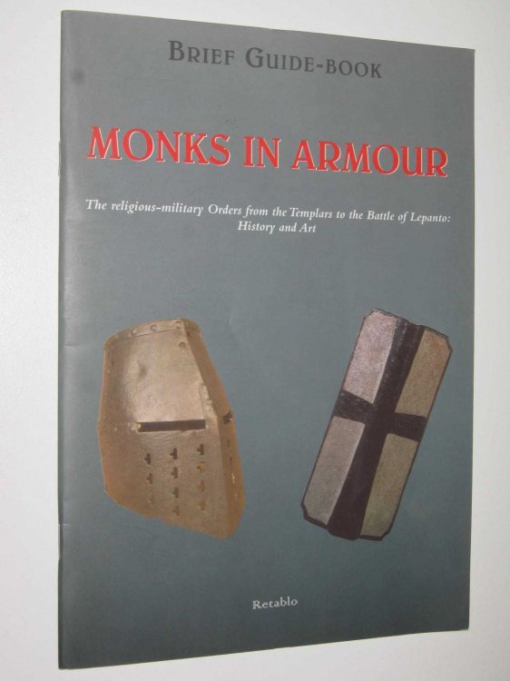 Monks In Armour - Brief Guide Book Series