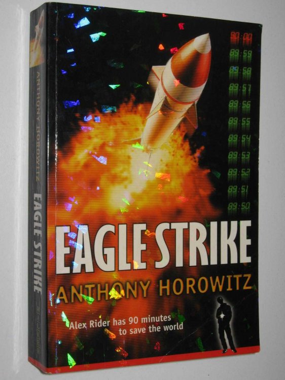 Eagle Strike - Alex Rider Series #4