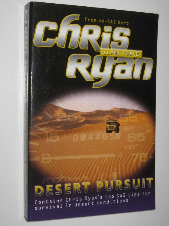 Desert Pursuit - Alpha Force Series #3