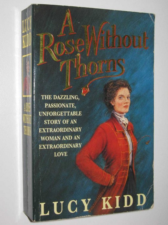 A Rose Without Thorns