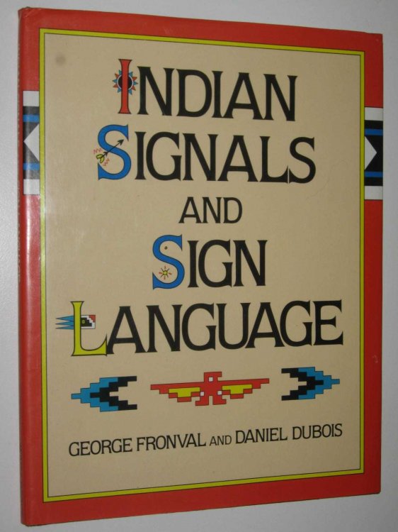 Indian Signals and Sign Language