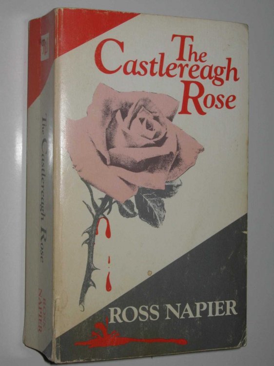 The Castlereagh Rose - Castlereagh Series #3