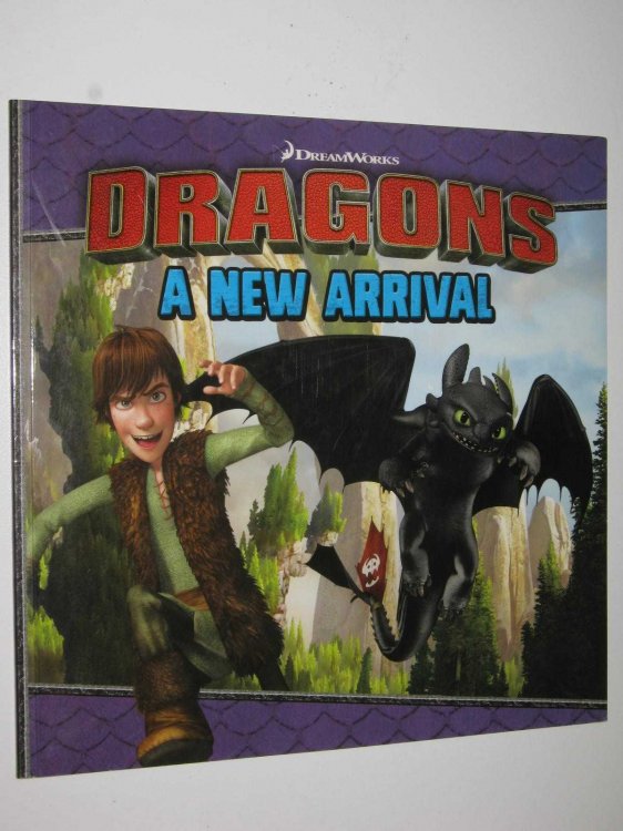 A New Arrival - Dreamworks Dragons Series #1