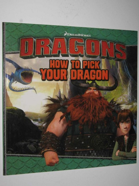 How To Pick Your Dragon - Dreamworks Dragons Series