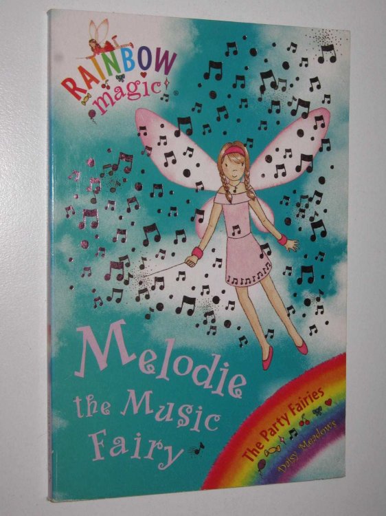 Melodie the Music Fairy - Rainbow Magic Series #16