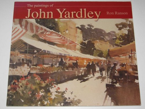 The Paintings of John Yardley