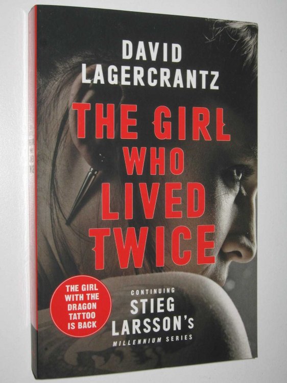 The Girl Who Lived Twice - Millennium Series #6