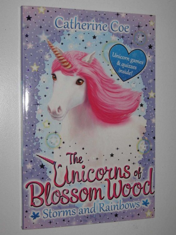 Storms And Rainbows - The Unicorns Of Blossom Wood Series