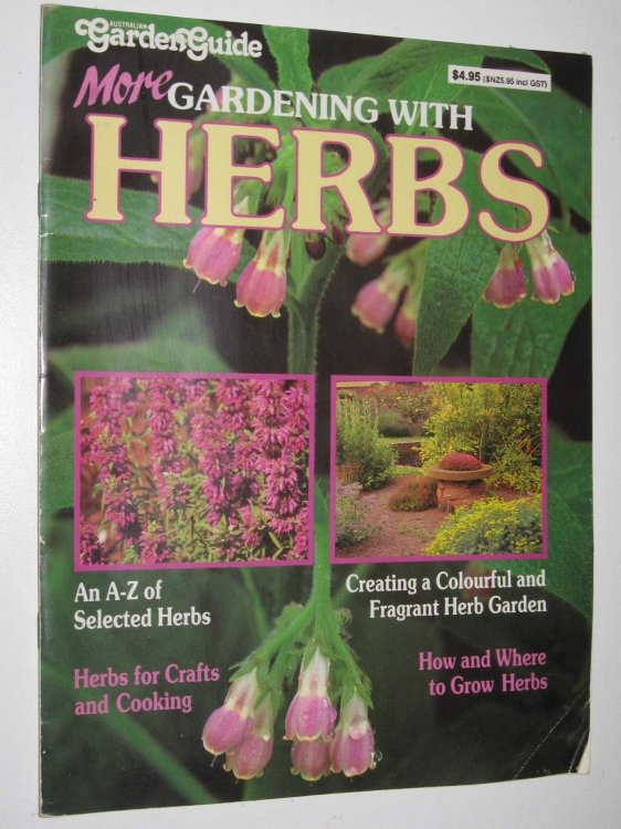 More Gardening With Herbs - Australian Garden Guide Series