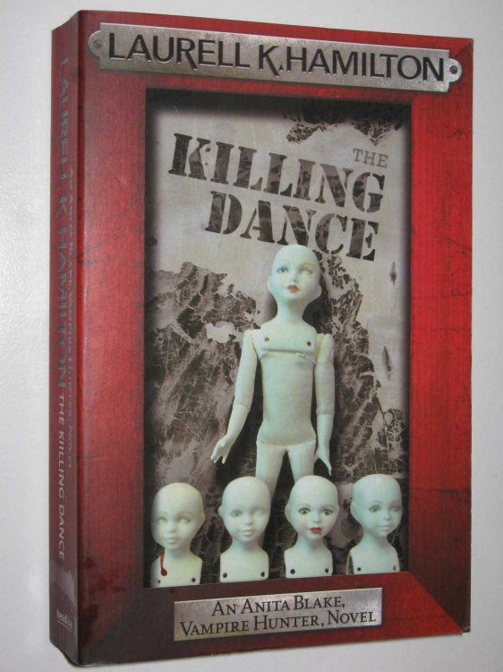 The Killing Dance - Anita Blake, Vampire Hunter Series #6