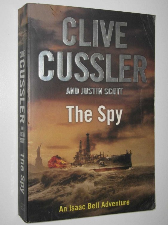 The Spy - Isaac Bell Adventures #3