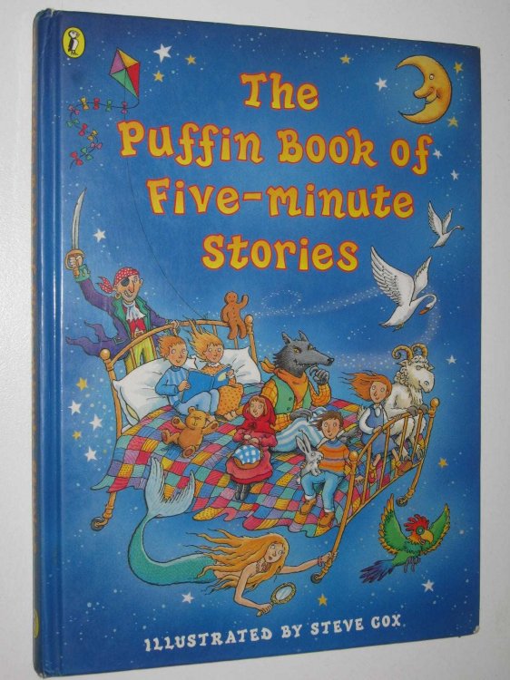 The Puffin Book Of Five-Minute Stories - Steve Cox Series