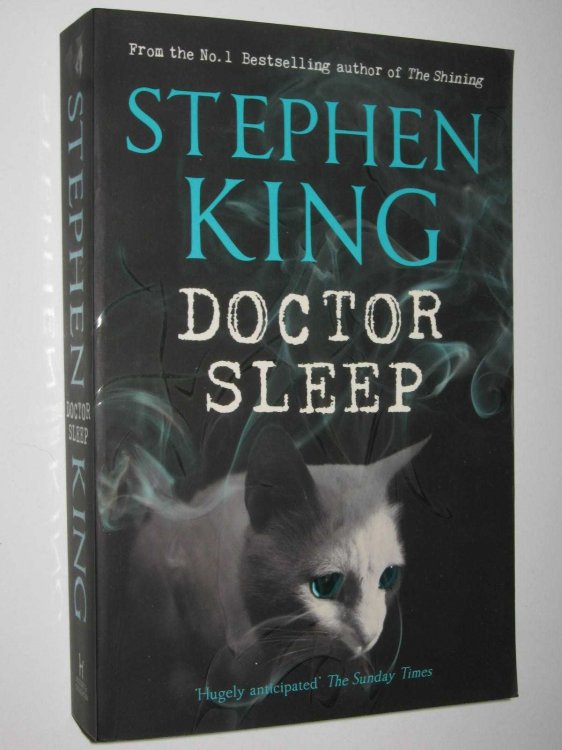 Doctor Sleep - The Shining Series #2
