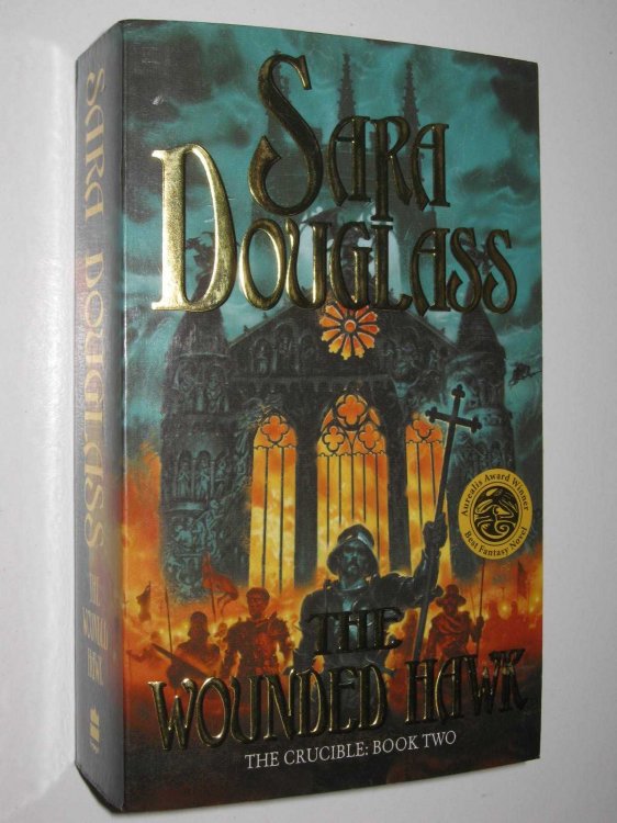 The Wounded Hawk - The Crucible Series #2
