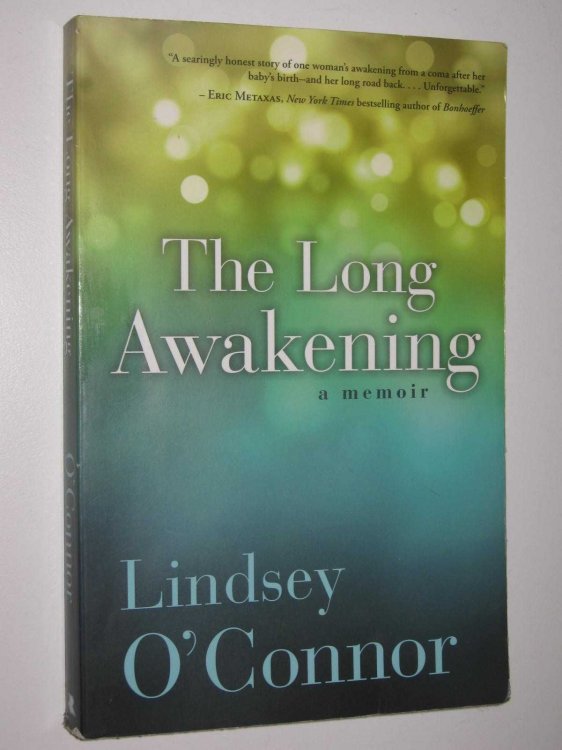 The Long Awakening : A Memoir