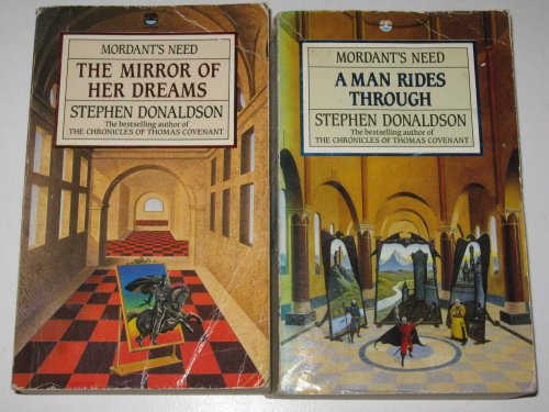 Mordant's Need Series : The Mirror of Her Dreams + A Man Rides Through