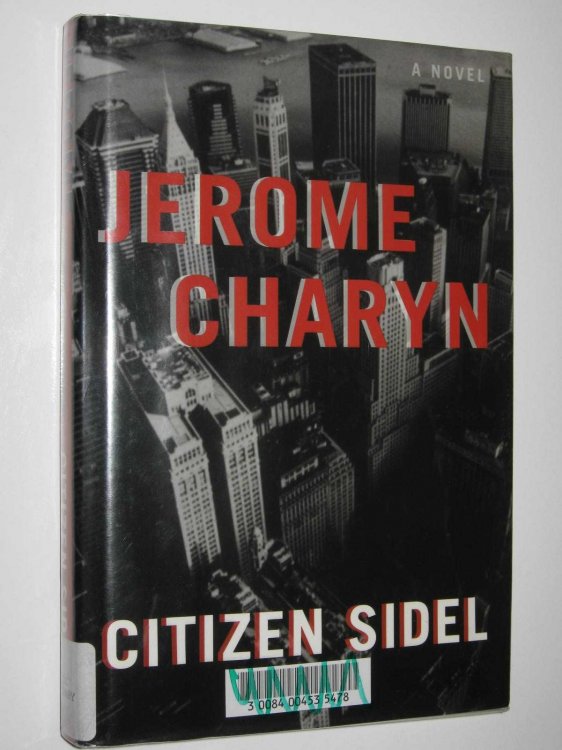 Citizen Sidel - Issac Sidel Series #10
