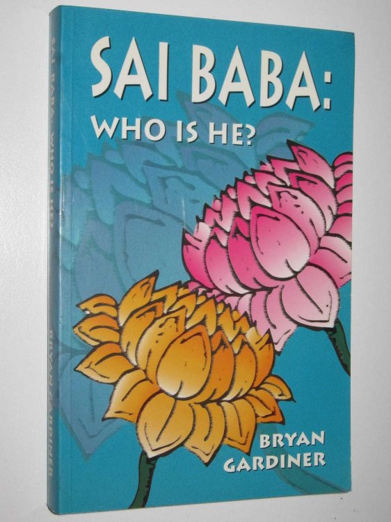 Sai Baba: Who Is He