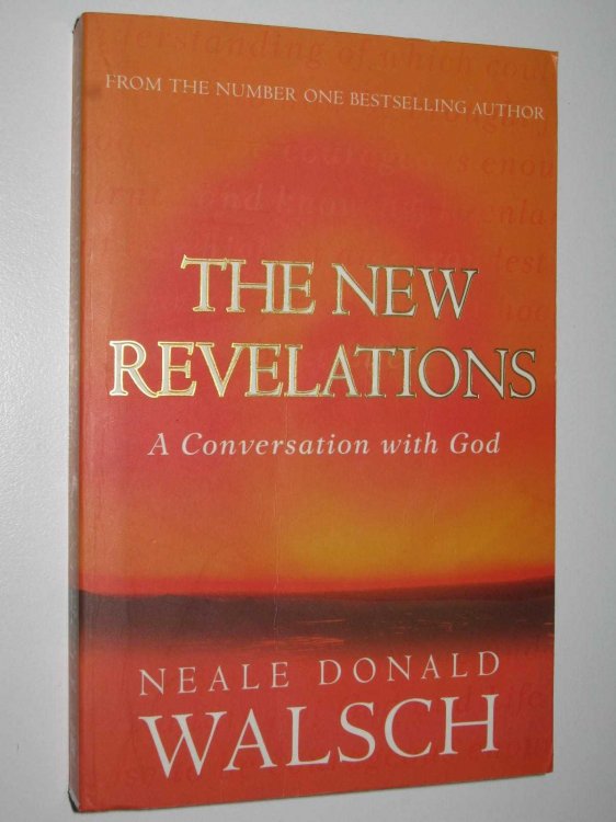 The New Revelations : A Conversation with God