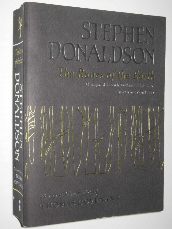 The Runes of the Earth - Last Chronicles of Thomas Covenant Series #1