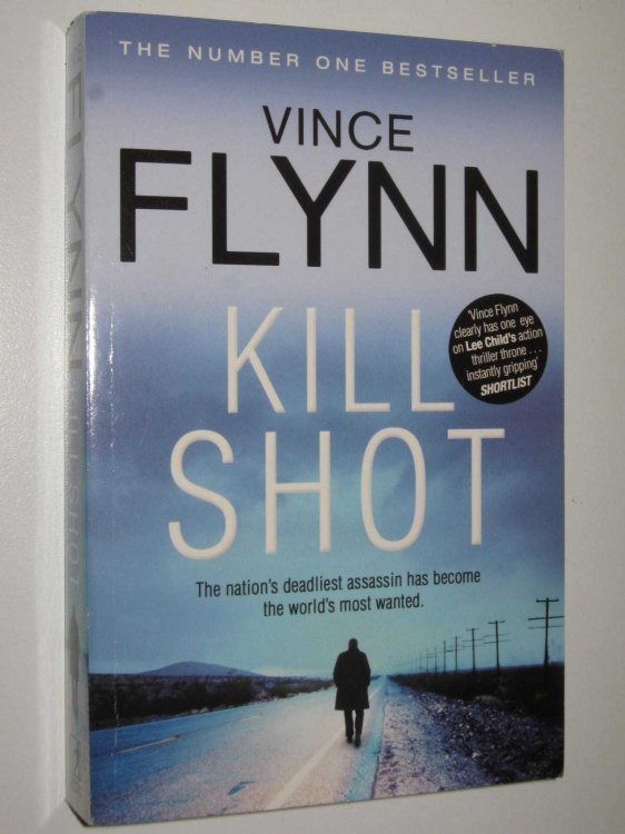 Kill Shot - Mitch Rapp Series #2