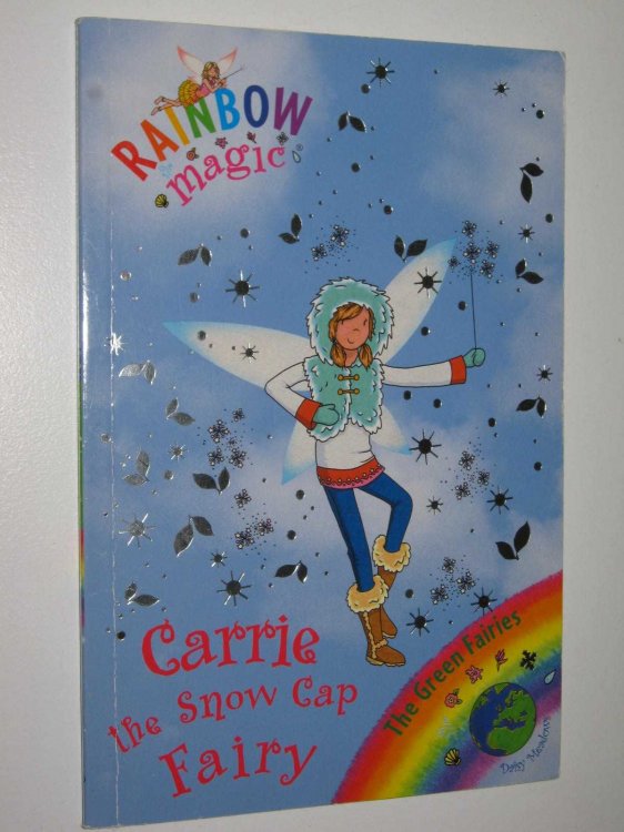 Carrie The Snow Cap Fairy - Rainbow Magic - The Green Fairies Series #84