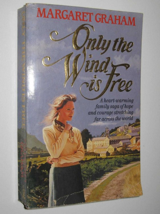 Only The Wind Is Free