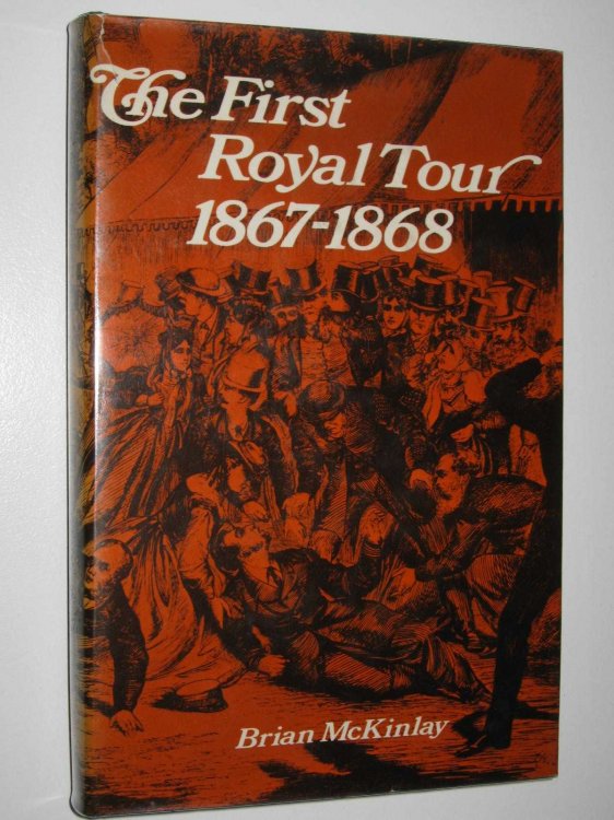 The First Royal Tour 1867-1868