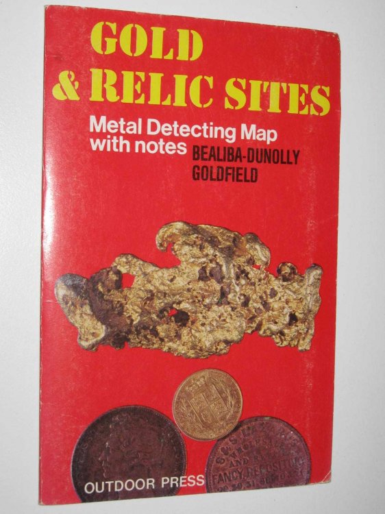 Gold and Relic Sites, Bealiba-Dunolly Goldfield : Metal Detecting Map with Notes