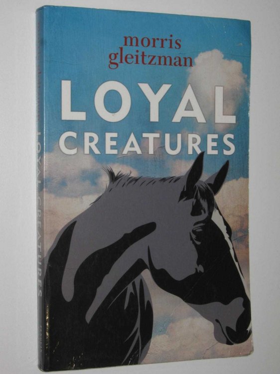 Loyal Creatures