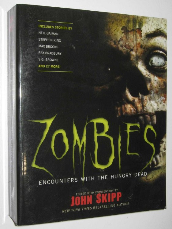 Zombies : Encounters with the Hungry Dead