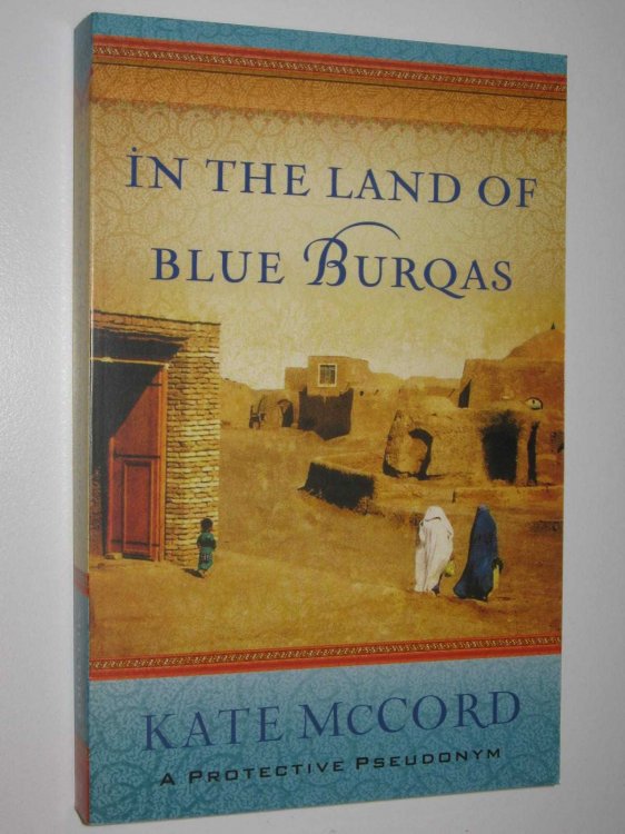 In the Land of Blue Burqas