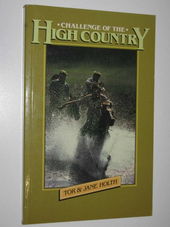 Challenge of the High Country