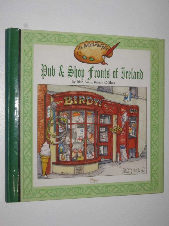 Pub and Shop Fronts of Ireland