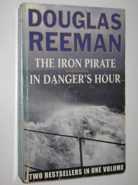 The Iron Pirate + In Danger's Hour