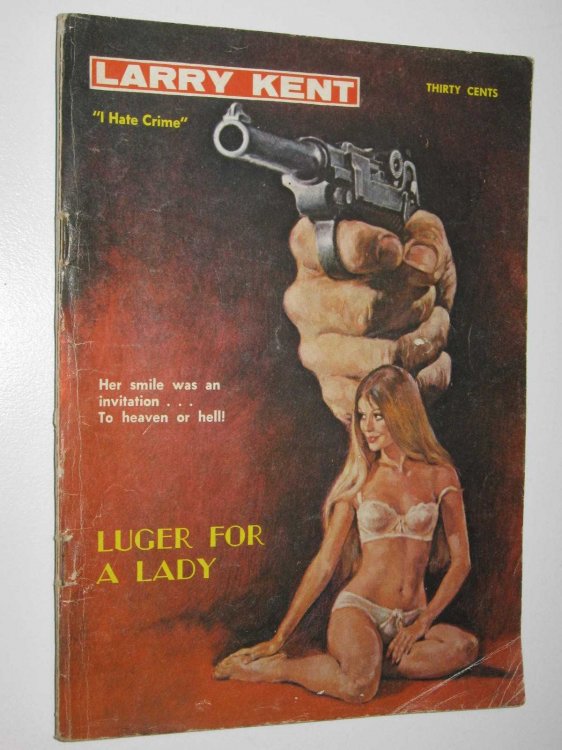 Luger for a Lady - Larry Kent Series #704