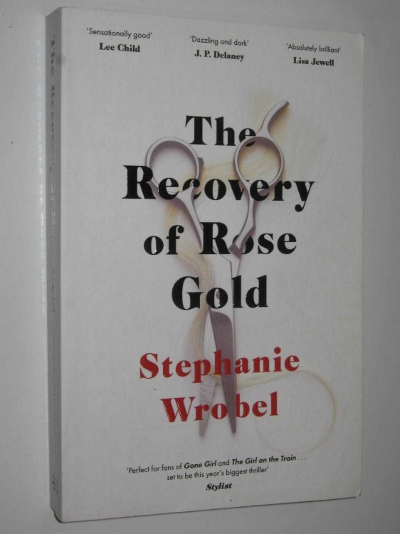 The Recovery of Rose Gold