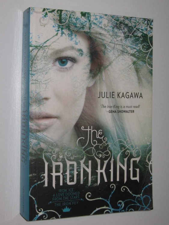 The Iron King - Iron Fey Series #1